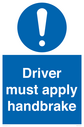 driver-must-apply-handbrake-mandatory-sign~